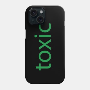 toxic Phone Case