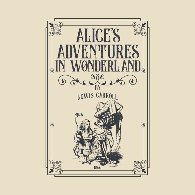 Alice in Wonderland - Lewis Carroll - Mad Hatter, White Rabbit, Cheshire Cat by OutfittersAve