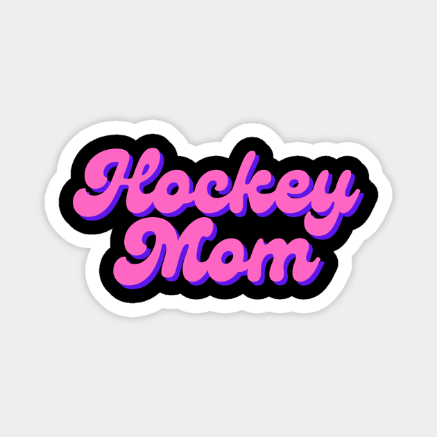 Hockey Mom Pink and Purple Script Text Magnet by FantasySportsSpot