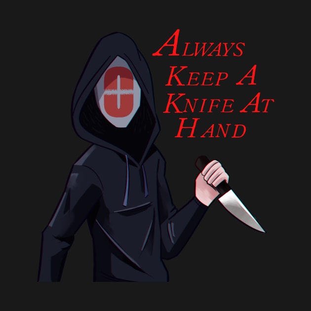 Zero- Always Keep a Knife at Hand by ChannelZero