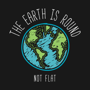 Earth Is Round T-Shirt