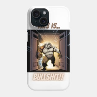 This Is Bullshit, Buff Superhero Bulldog Phone Case