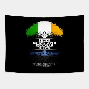 Irish Grown With Estonian Roots - Gift for Estonian With Roots From Estonia Tapestry