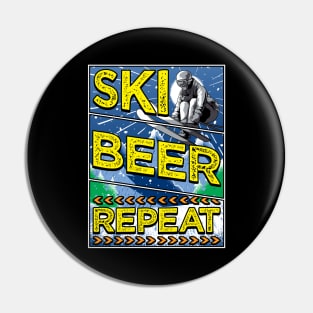 Funny Ski Beer Repeat Skiing & Drinking Skiers Pin