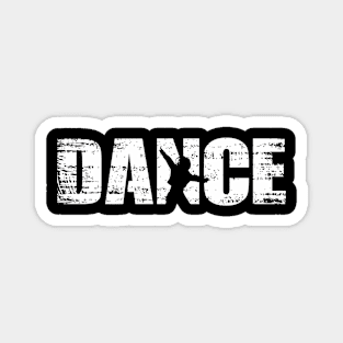 Distressed Dancing For Dancers Magnet