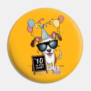 I'm 10 in Dog Years Pin