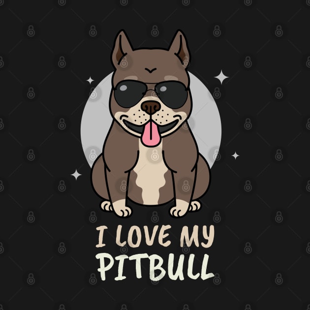 I love my pitbull by G-DesignerXxX