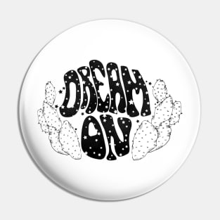 Dream On Pin