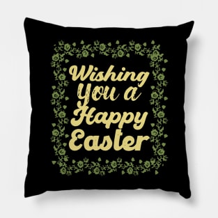 Wishing you a happy Easter Pillow