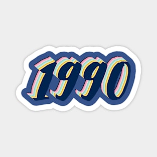 1990 Birthday Gift T-Shirt Magnet