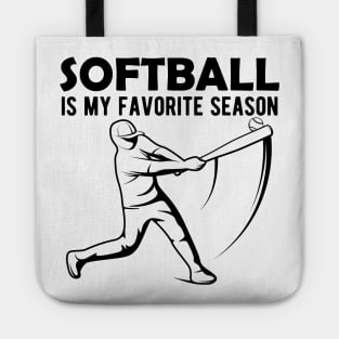 Softball is My Favorite Season Tote