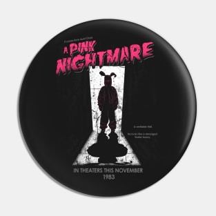 Pink Nightmare Pin