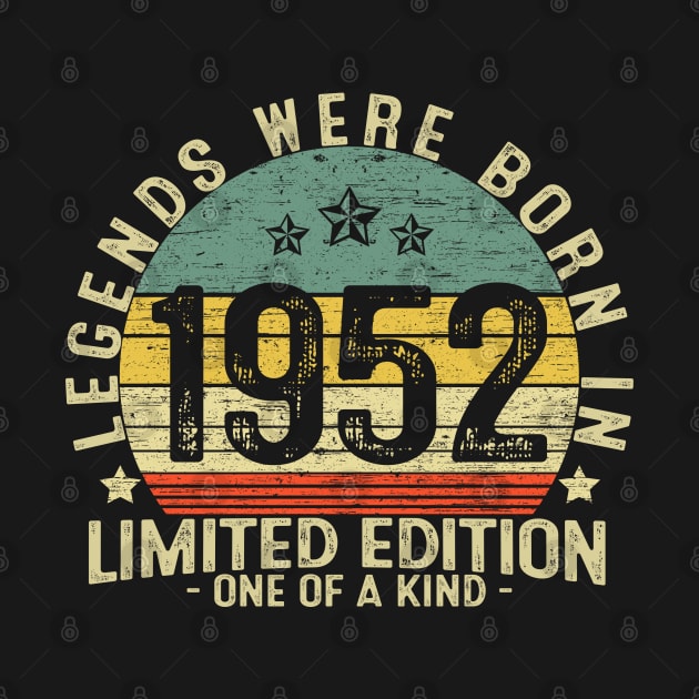 69 Years Old Birthday Legends Were Born In 1952 by heart teeshirt