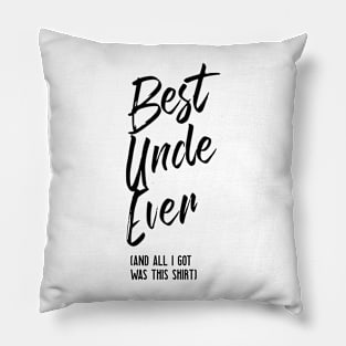 Best Uncle Ever Pillow