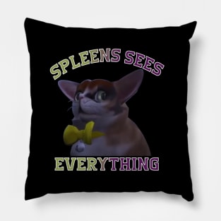 Spleens sees everything - spleens - funny cats lovers Pillow