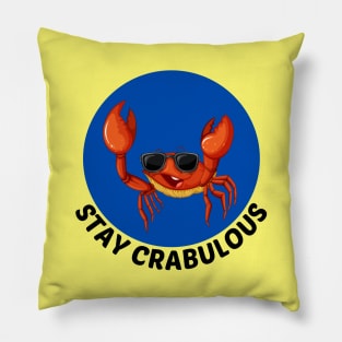 Stay Crabulous | Crab Pun Pillow