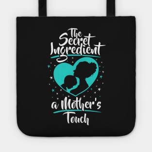 The Secret Ingredient - A Mother's Touch (Son) Tote