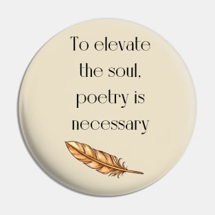 Elevate your soul iwth poetry Pin