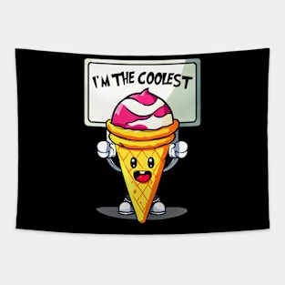 A cartoon ice cream cone holding a sign that says "I'm the Coolest." Funny Tapestry