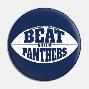 Beat the Panthers // Vintage Football Grunge Gameday Pin