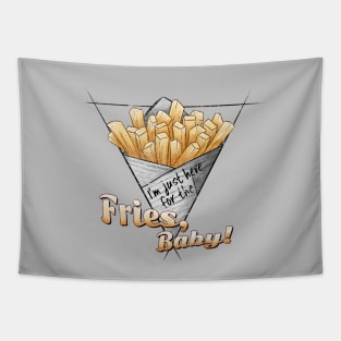 Just Here For The Fries Baby Tapestry