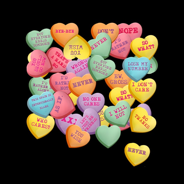 Vintage Candy Conversation Hearts for Anti Valentines Day by Aleem James