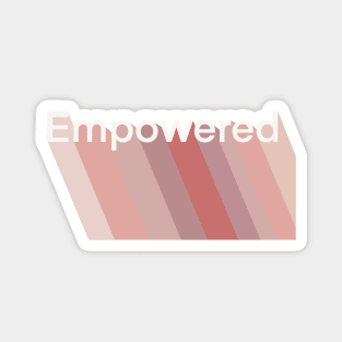 Empowered Feminist Quote Lettering Pink Design Magnet