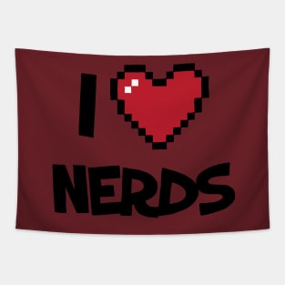 I Love Nerds Funny Tapestry