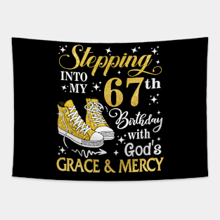 Stepping Into My 67th Birthday With God's Grace & Mercy Bday Tapestry