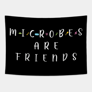 Microbes are friends Tapestry