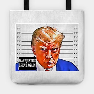 Make Justice Great Again Tote