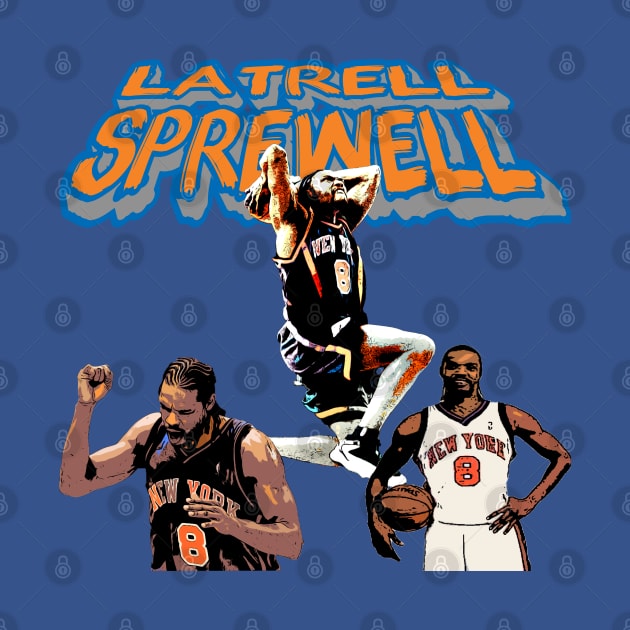 Latrell Sprewell NY Knicks by IronLung Designs