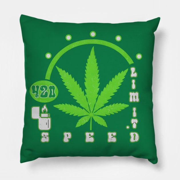 Speed Limit 420 Pillow by Invad3rDiz
