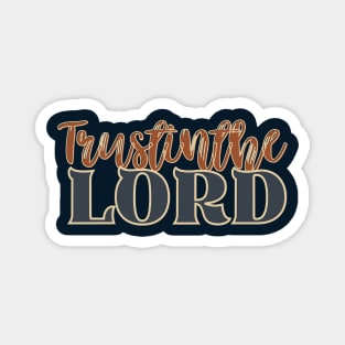 Trust in the Lord Magnet