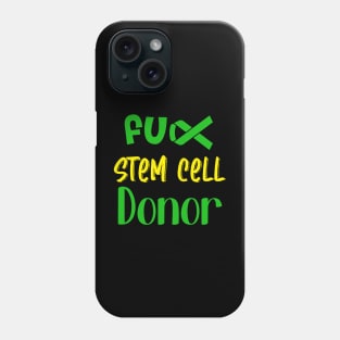 STEM CELL DONOR Phone Case