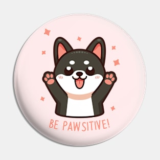 Be Pawsitive! Pin