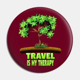 Travel Is My Therapy Pin