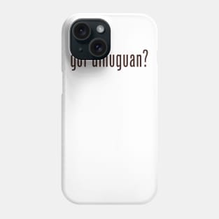 got dinuguan? Phone Case