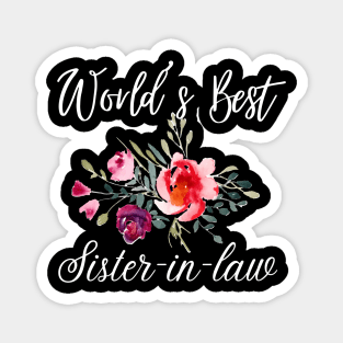 World's best sister-in-law sister in law shirts cute with flowers Magnet