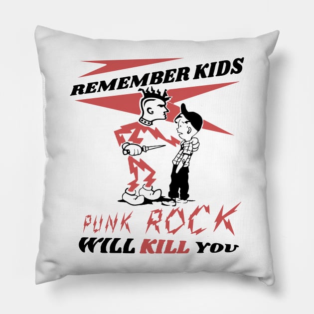 Punk Rock Will Kill You t shirt Pillow by TeeFection