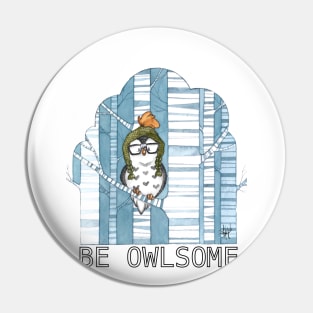 Be Owlsome Pin