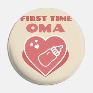 First Time Oma Pin