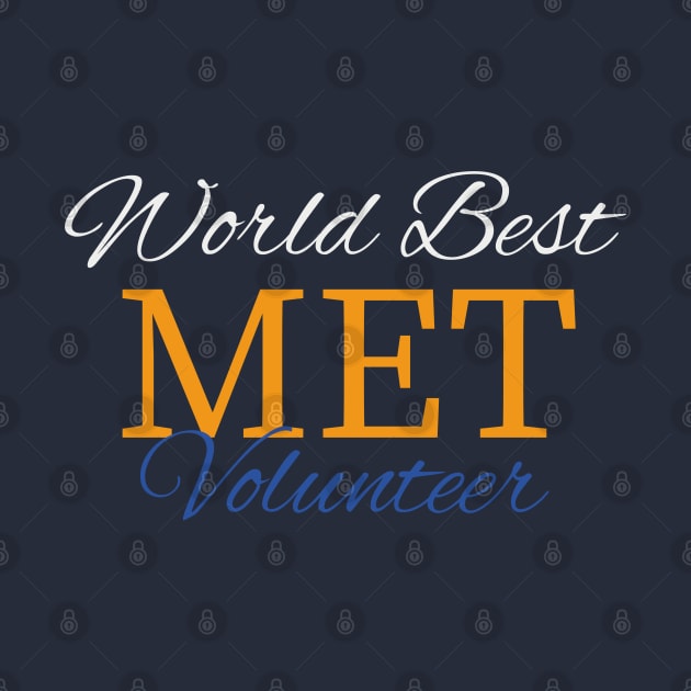 World best MET volunteer by Czajnikolandia