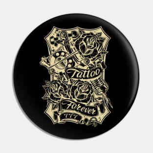 Tattoo Ink - Tattoo Forever Pin