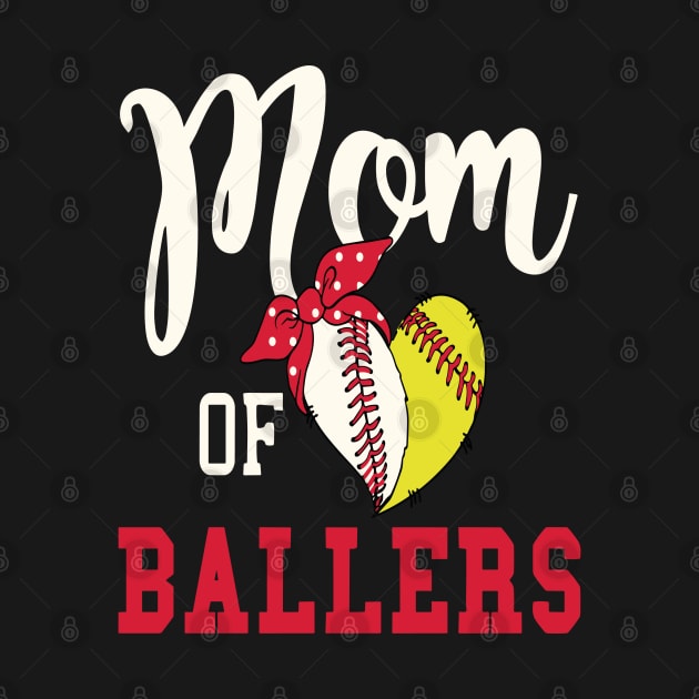 Mom Of Ballers Baseball Mom Softball Mom Funny by Wanderlust Creations