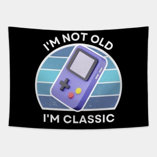 I'm not old, I'm Classic | Handheld Console | Retro Hardware | Vintage Sunset | '80s '90s Video Gaming Tapestry