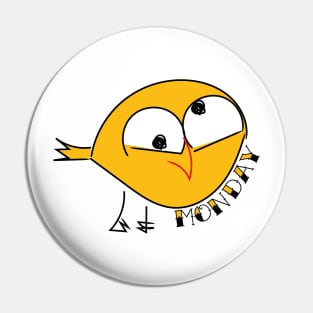 Bird funny animals quote monday Pin