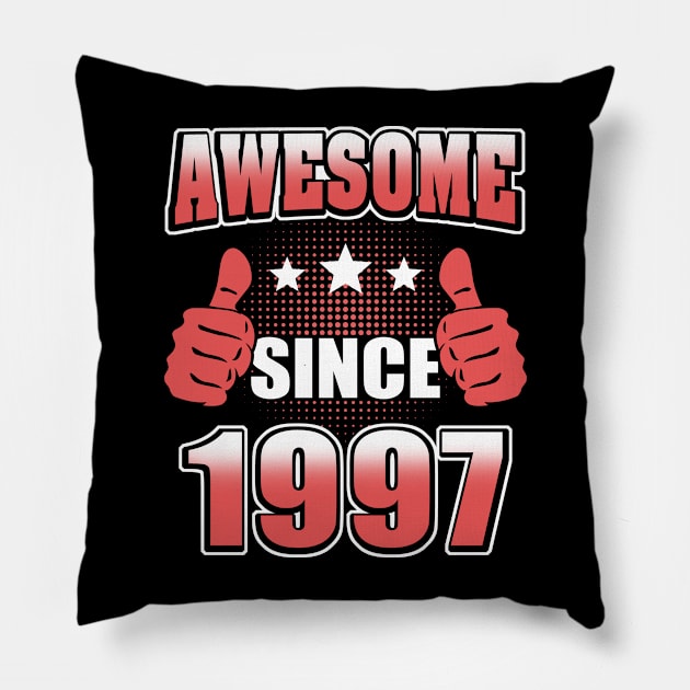 Awesome Since 1997 Pillow by Adikka