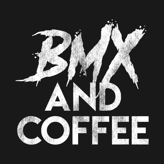 BMX and Coffee by BMX Style