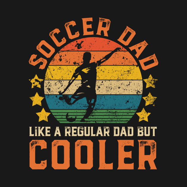 Soccer Dad Funny Vintage Soccer Player Father's Day Gift by Damsin